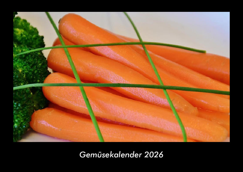 Gemüsekalender Fotokalender 2026 - Hauptbild