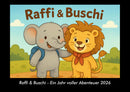 Raffi & Buschi - Ein Jahr voller Abenteuer Fotokalender 2026 - Hauptbild