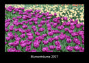 Blumenträume Fotokalender 2027 - Hauptbild