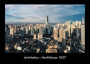 Architektur - Hochhäuser Fotokalender 2027 - Hauptbild