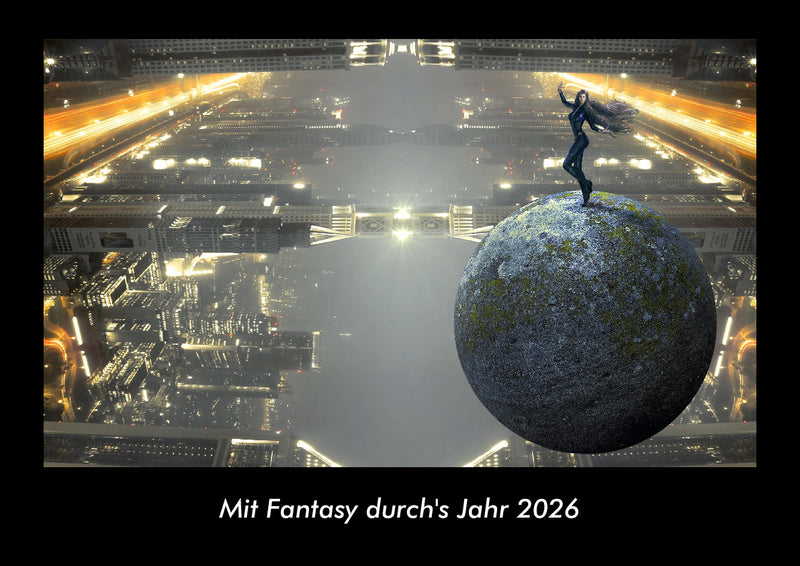 Mit Fantasy durch's Jahr Fotokalender 2026 - Hauptbild